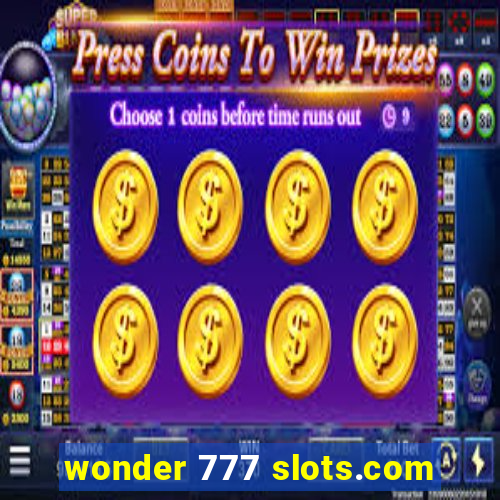 wonder 777 slots.com