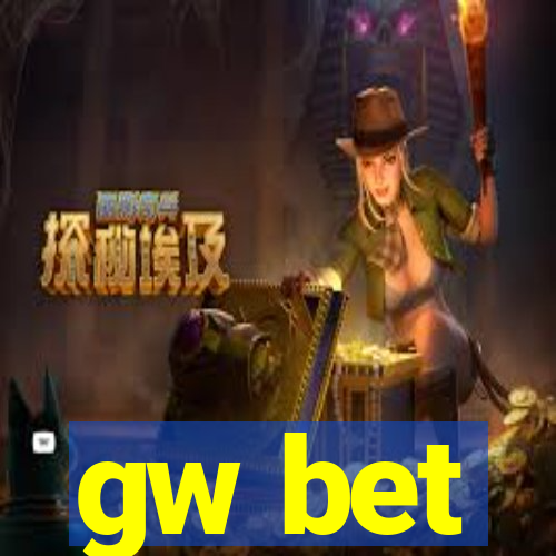 gw bet