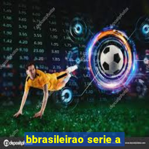 bbrasileirao serie a