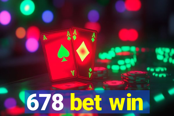 678 bet win