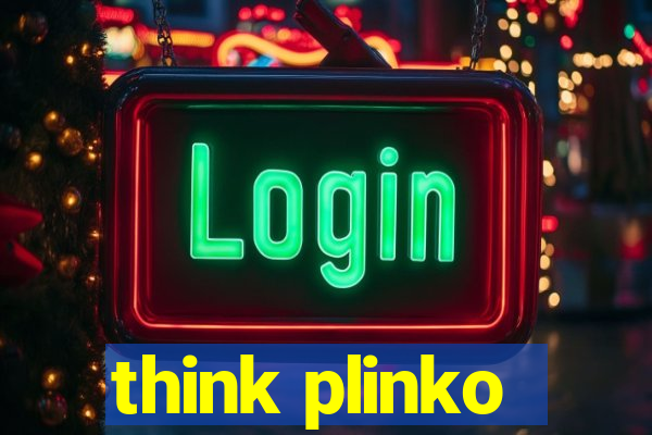 think plinko