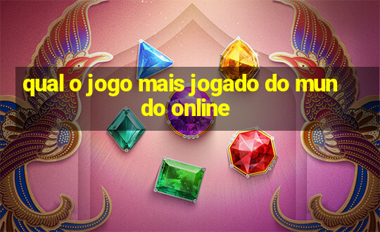 qual o jogo mais jogado do mundo online