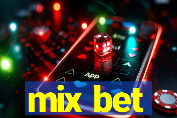 mix bet