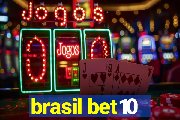 brasil bet10