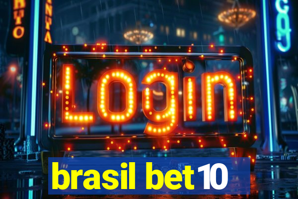 brasil bet10