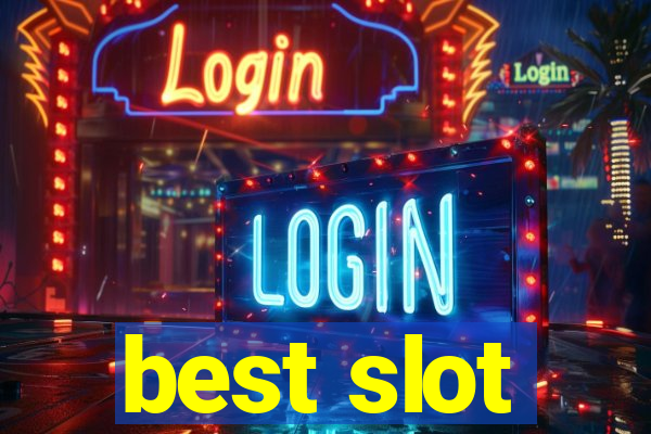 best slot