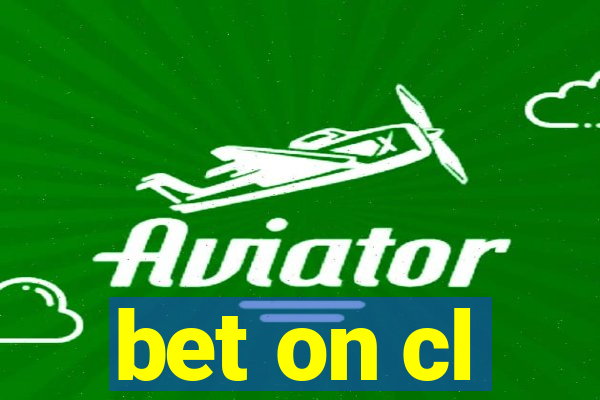 bet on cl