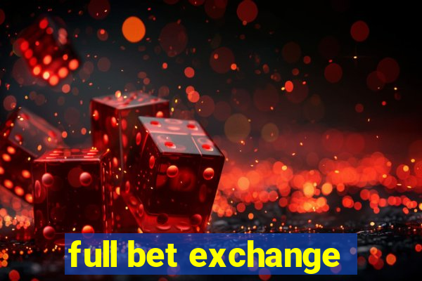 full bet exchange