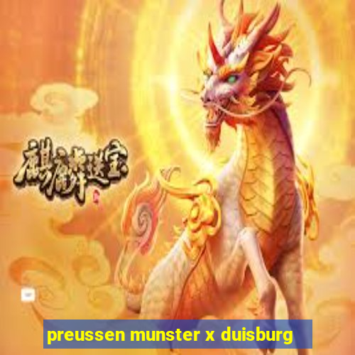 preussen munster x duisburg