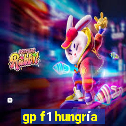 gp f1 hungría