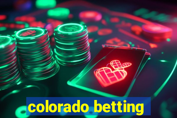 colorado betting