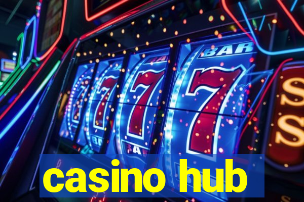 casino hub