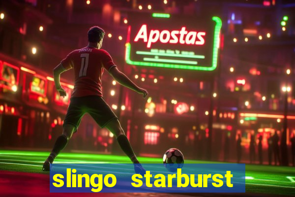 slingo starburst online slot