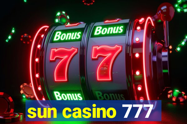 sun casino 777