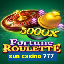 sun casino 777