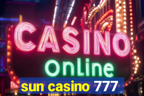 sun casino 777