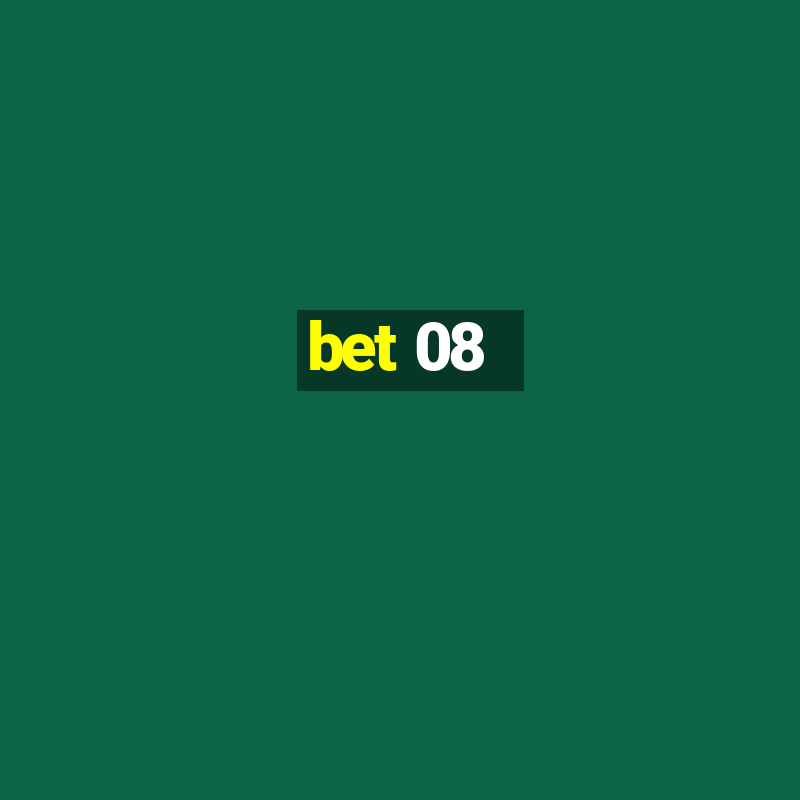 bet 08