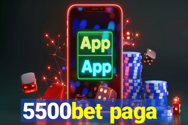 5500bet paga