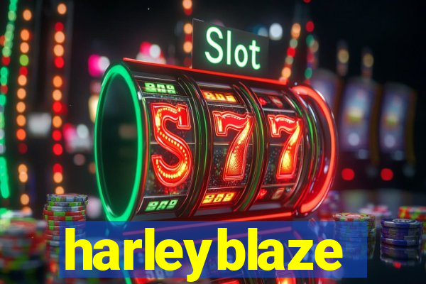 harleyblaze