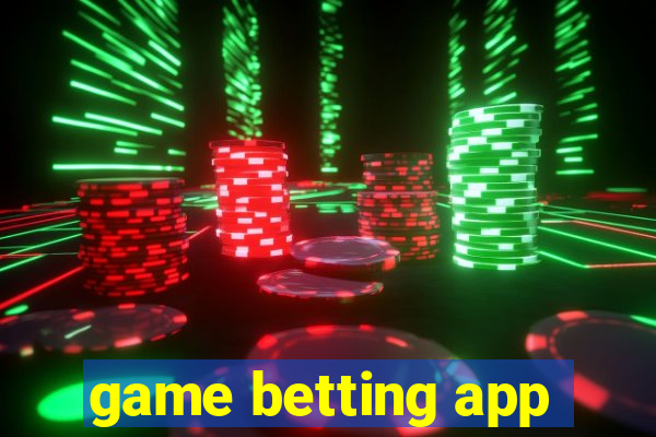 game betting app