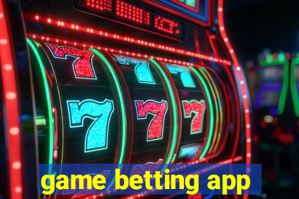 game betting app