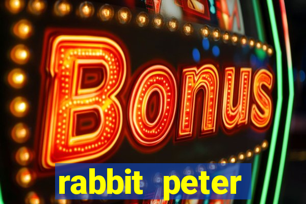 rabbit peter rabbit