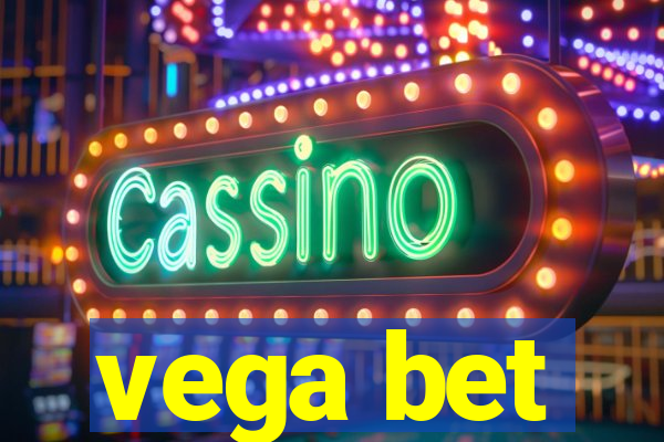 vega bet