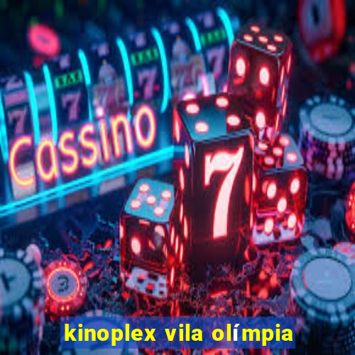 kinoplex vila olímpia