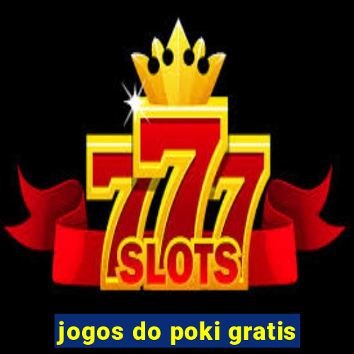 jogos do poki gratis