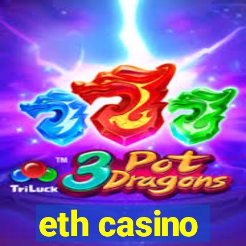 eth casino