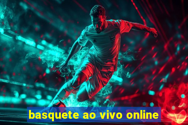 basquete ao vivo online