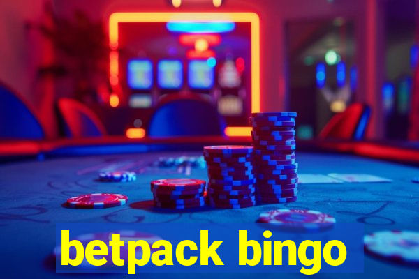 betpack bingo