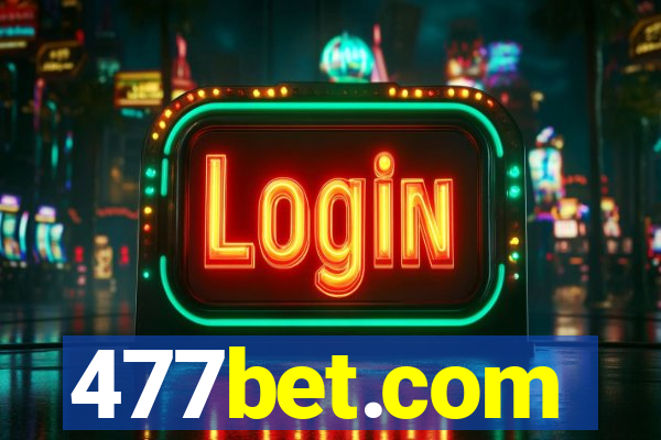 477bet.com