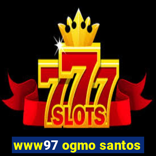 www97 ogmo santos