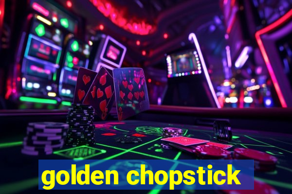 golden chopstick