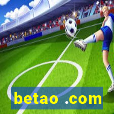 betao .com