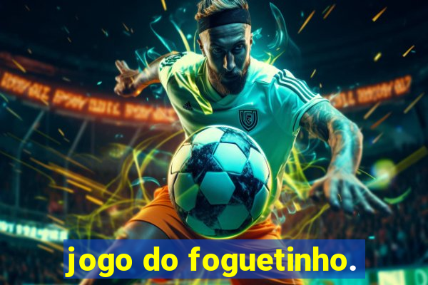 jogo do foguetinho.