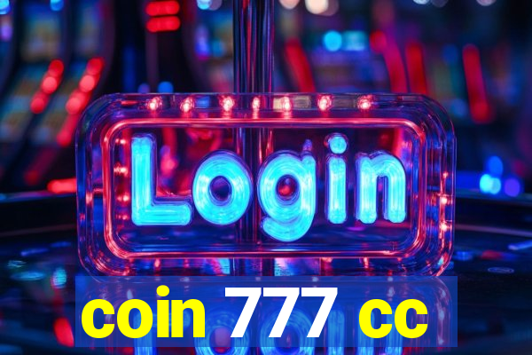 coin 777 cc