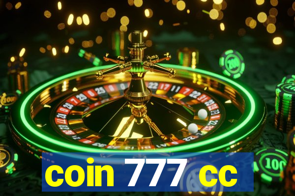 coin 777 cc