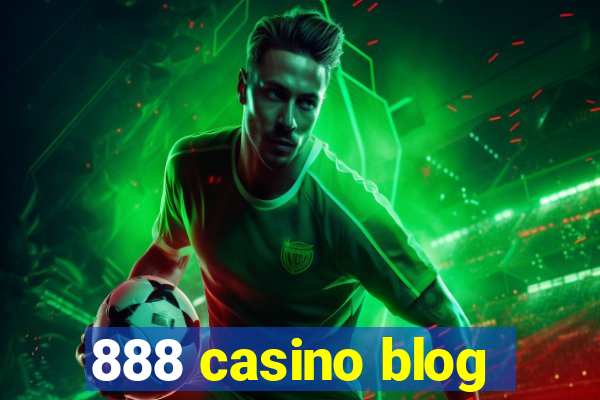 888 casino blog