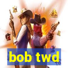 bob twd