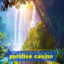 paridise casino