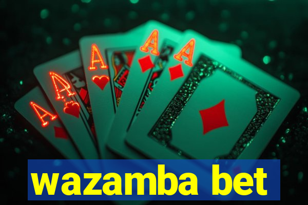 wazamba bet