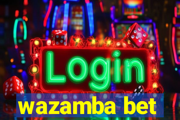 wazamba bet