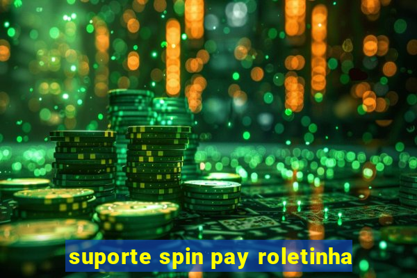 suporte spin pay roletinha