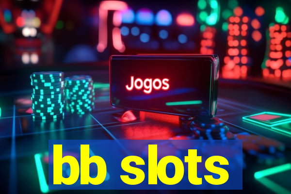 bb slots