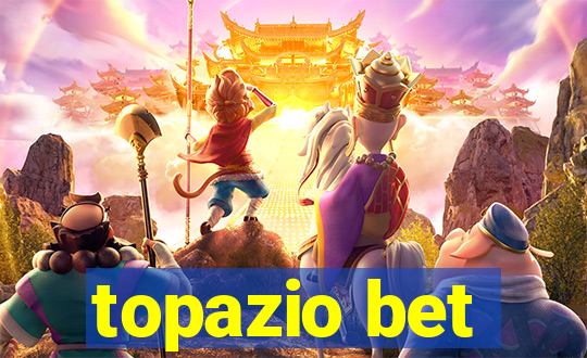 topazio bet