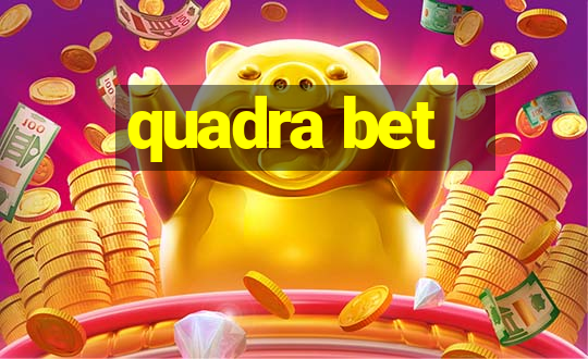 quadra bet