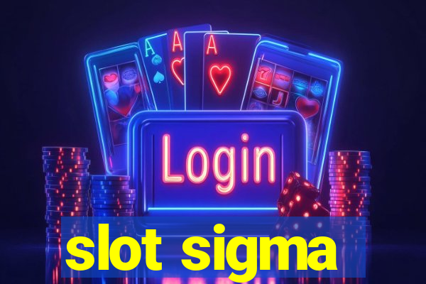 slot sigma