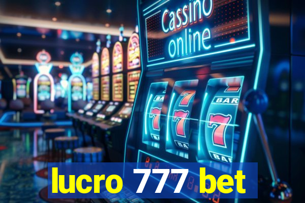 lucro 777 bet